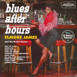 Elmore James - And the Broom Dusters - Blues After Hours '2014/2021