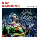 Kaz Hawkins - Live In Brezoi (I) '2024