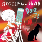 Grateful Dead - Duke '78 (Live at Cameron Indoor Stadium, Duke University, Durham, NC, 4/12/78) '2024