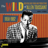 Allen Toussaint - The Wild New Orleans Piano & Productions of Allen Toussaint '2016