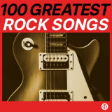 Various Artists - 100 Greatest Rock Songs '2014