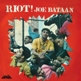 Joe Bataan - Riot! (Remastered 2024) '1968 / 2024