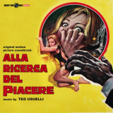 Teo Usuelli - Alla ricerca del piacere - Amuck! (Original Motion Picture Soundtrack) '2024