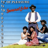 General Echo - 12 Of Pleasure '2010/1980