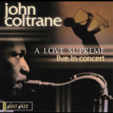 John Coltrane - A Love Supreme: Live in Concert '2006