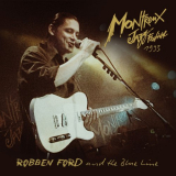 Robben Ford & The Blue Line - Live At Montreux 1993 '2024