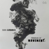 Dan Guidance - Freedom Of Movement '2024