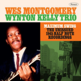 Wes Montgomery - Maximum Swing: The Unissued 1965 Half Note Recordings (Recorded Live at the Half Note) '2023