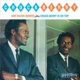 Chuck Berry - One Dozen Berrys Plus Chuck Berry Is on Top '2021