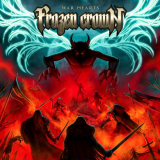 Frozen Crown - War Hearts '2024