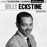 Billy Eckstine - Essential Classics, Vol. 48: Billy Eckstine '2024