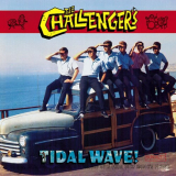 Challengers, The - Tidal Wave! '1995