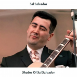 Sal Salvador - Shades of Sal Salvador (Remastered Edition) '1957 / 2024