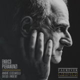 Enrico Pieranunzi - FAUREVER (A Tribute To Gabriel Faure) (Deluxe Version) '2024