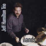 Jeff Hamilton Trio - Hands On '1998