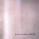 Vinny Golia - Music For Like Instruments - The Clarinets '2005