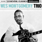 Wes Montgomery Trio - Essential Classics, Vol. 569: Wes Montgomery Trio '2024