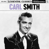 Carl Smith - Essential Classics, Vol. 262 '2024