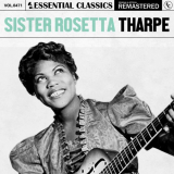 Sister Rosetta Tharpe - Essential Classics, Vol. 471: Sister Rosetta Tharpe '2024