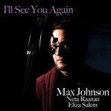 Max Johnson - I'll See You Again '2024