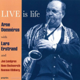 Arne Domnerus - Live is Life (Live) '1995