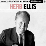 Herb Ellis - Essential Classics, Vol. 589: Herb Ellis '2024