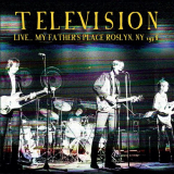 Television - Live... My Father's Place, Roslyn, 1978 '2024