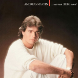 Andreas Martin - ... Was man Liebe nennt '1984/2024