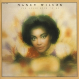 Nancy Wilson - I've Never Been To Me '1977