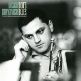 Dusko Goykovich - Dooâ€™s Blues (The 1967 Belgian Radio Recordings) '2024