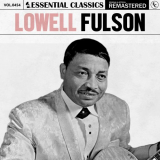 Lowell Fulson - Essential Classics, Vol. 454: Lowell Fulson '2024