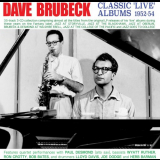 Dave Brubeck - Classic Live Albums 1952-54 '2024