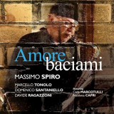 Massimo Spiro - Amore Baciami - EP '2024