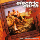 Electric Earth - Vol.II - Words Unspoken '2007