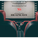 Heatwave - Historic Soul Concerts Of The 70's 'Live In Concert' (Live) '2024