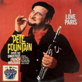 Pete Fountain - I Love Paris '1961/2001