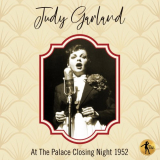 Judy Garland - Judy At The Palace Closing Night 1952 (Live) '2024