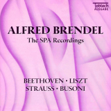 Alfred Brendel - The SPA Recordings: Beethoven, Liszt, Strauss, Busoni 2024 (2024 Remastered Edition) '2024