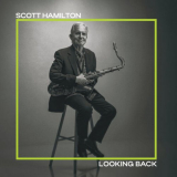 Scott Hamilton - Looking Back '2024