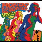 Ursula 1000 - Mondo Beyondo '2011