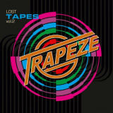 Trapeze - Lost Tapes, Vol. 2 '2024