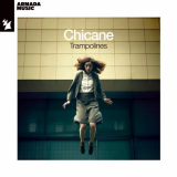 Chicane - Trampolines '2024