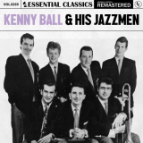 Kenny Ball & His Jazzmen - Essential Classics, Vol. 269: Kenny Ball & His Jazzmen '2024