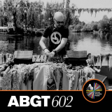 Above & Beyond - Group Therapy 602 (DJ Mix) '2024