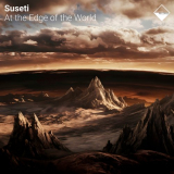 Suseti - At the Edge of the World '2024