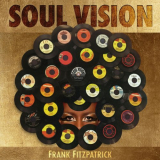 Frank Fitzpatrick - SOUL VISION '2024