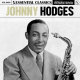 Johnny Hodges - Essential Classics, Vol. 460: Johnny Hodges '2024