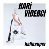 Hari Viderci - hallosuper '2024