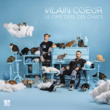 Vilain Coeur - Le cimetiÃ¨re des chats '2024