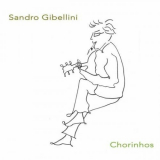 Sandro Gibellini - Chorinhos '2024